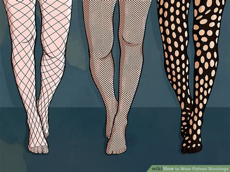 How to Wear Fishnet Stockings: 12 Steps (with Pictures)